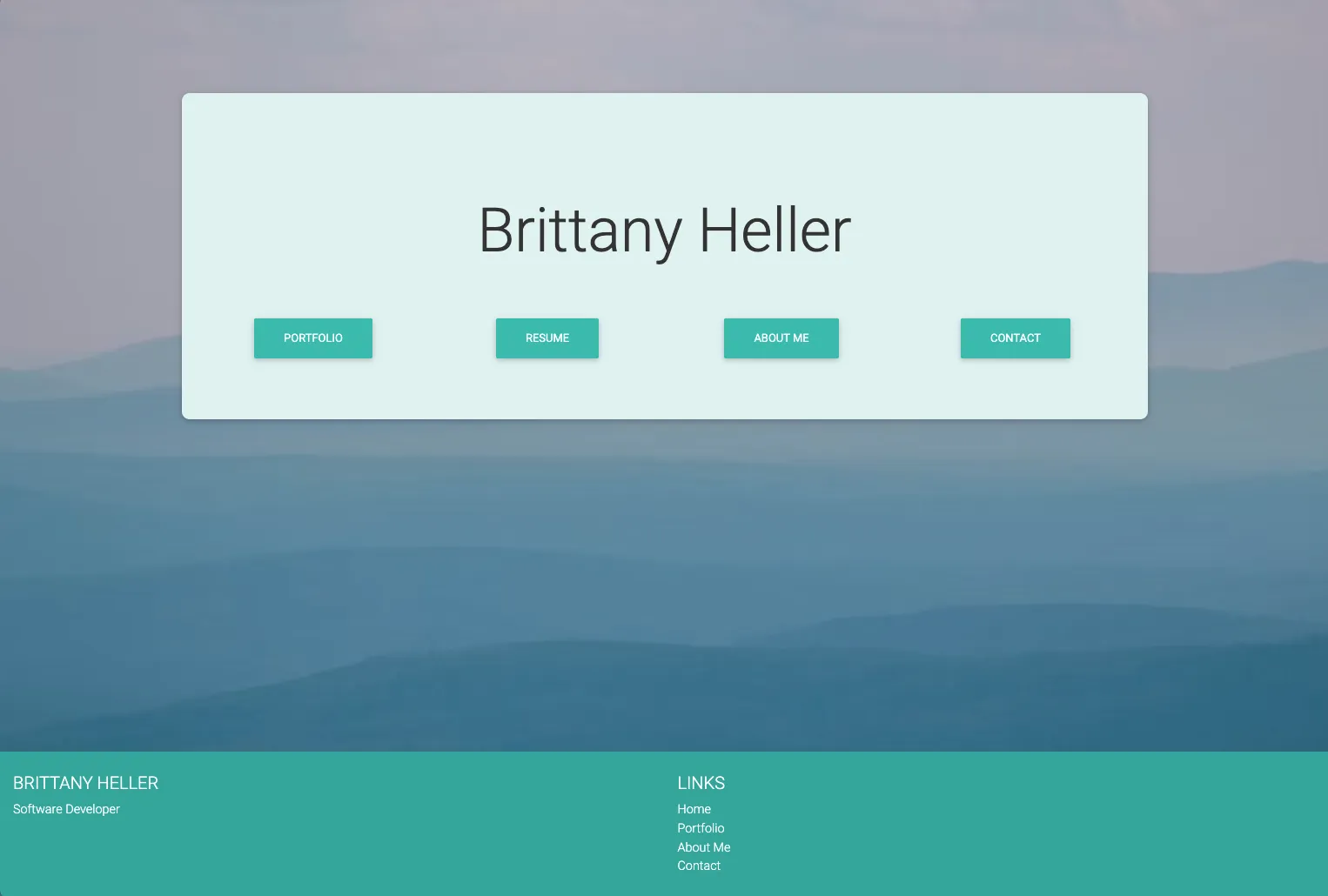 A website for Brittany Heller, my maiden name, with a mountain in the background and a few teal buttons