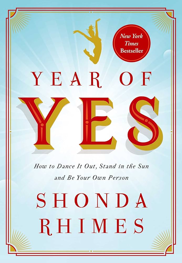 Book Summary: Year of Yes